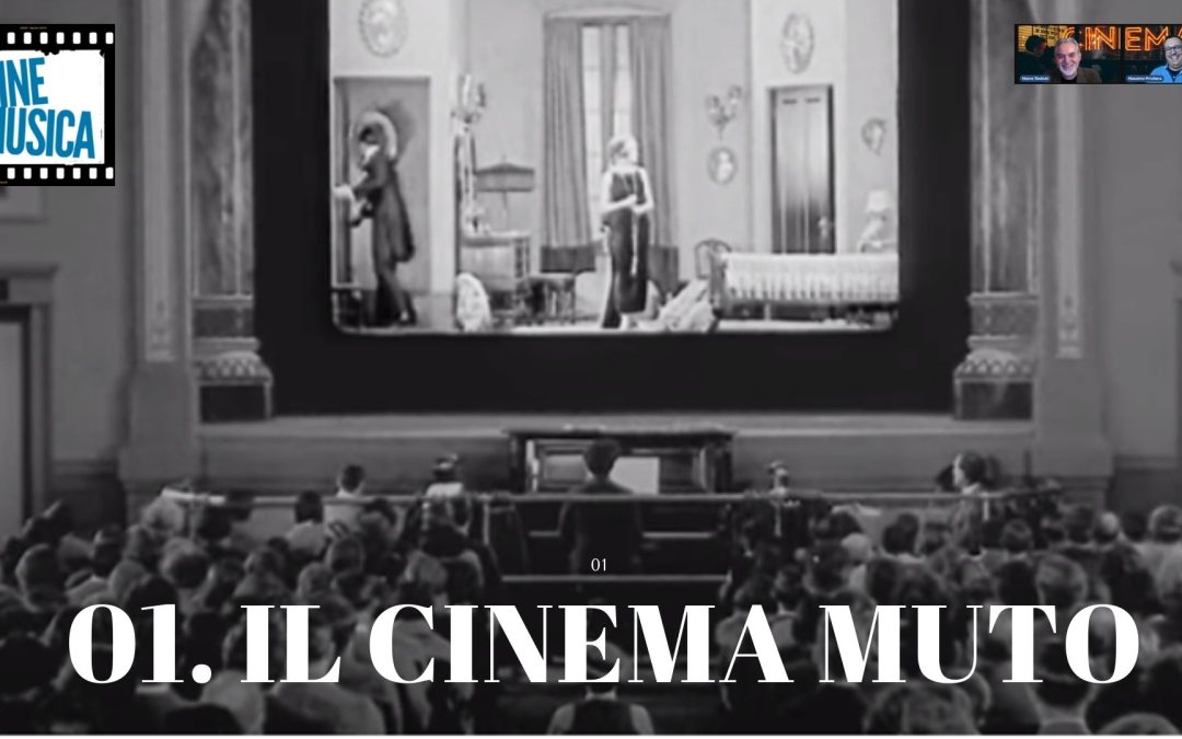 Il Cinema muto – cap. 1