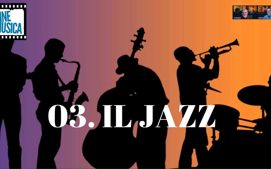 Il Jazz – cap.3