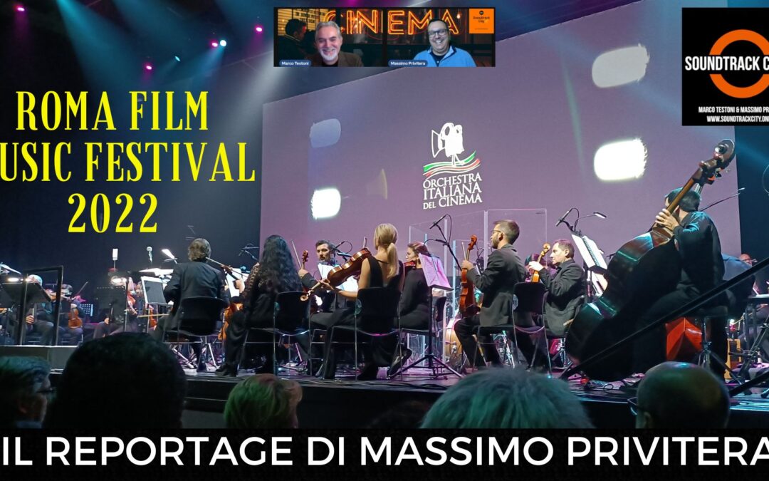 Speciale Roma Film Music Festival 2022