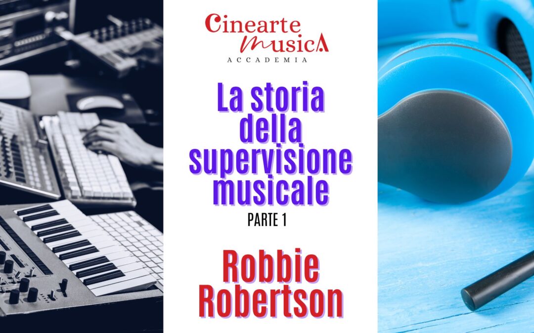 Cap. II – Robbie Robertson